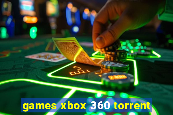 games xbox 360 torrent